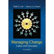 Managing Change: Cases and Concepts