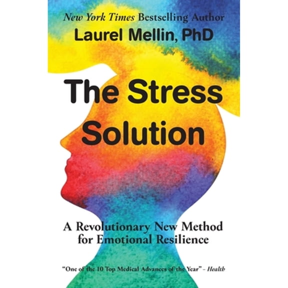 Pre-Owned The Stress Solution: A Revolutionary New Method for Emotional Resilience (Paperback) 1893265048 9781893265042