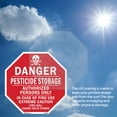 thumbnail image 6 of Danger Pesticide Storage Authorized Persons Only in Case of Fire Use Extreme Caution Fire Will Cause Toxic Fumes (2 Pack) 10 inch X 10 inch Octagon Rust Free Aluminum Metal Signs, 6 of 6