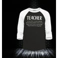 thumbnail image 2 of Shop4Ever Men's Teacher Definition Raglan Baseball Shirt Small Black/White, 2 of 4
