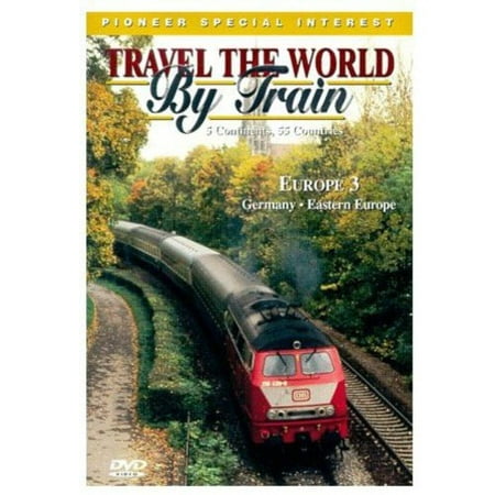 Travel the World By Train: Europe 3 (Best Way To Travel Europe By Train)