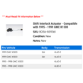 thumbnail image 2 of Shift Interlock Actuator - Compatible with 1995 - 1999 GMC K1500 1996 1997 1998, 2 of 2