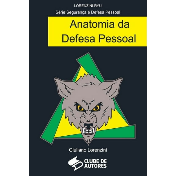 Anatomia Da Defesa Pessoal, (Paperback)