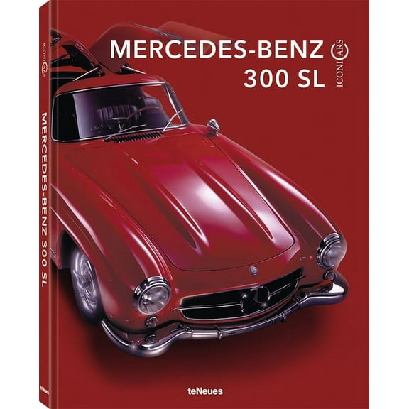 IconiCars Mercedes-Benz 300 SL (Hardcover)
