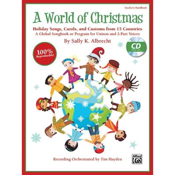 Pre-Owned A World of Christmas -- Holiday Songs, Carols, and Customs from 15 Countries: A Global Songbook or Program for Unison an, (Paperback)