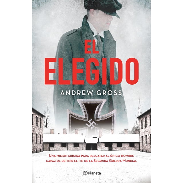 EL ELEGIDO PLANETA MEXICO ANDREW GROSS