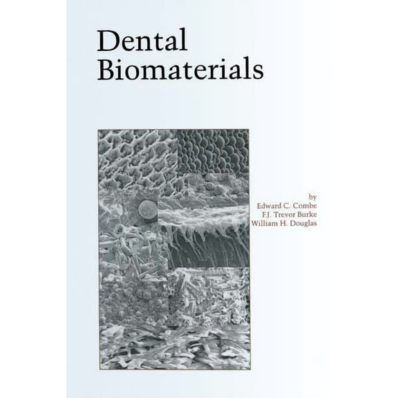 Dental Biomaterials, (Paperback)