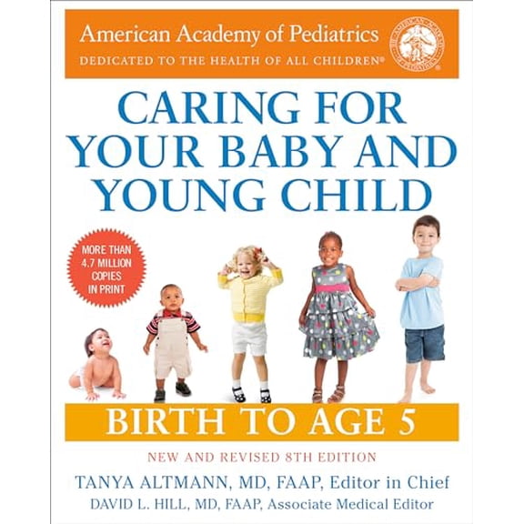 Pre-Owned Caring for Your Baby and Young Child, 8th Edition: Birth to Age 5, 9780593598191, 0593598199, Paperback, Revised edition