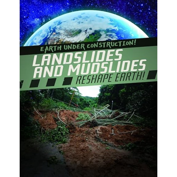 Pre-Owned Landslides and Mudslides Reshape Earth! (Library Binding) 1538258323 9781538258323