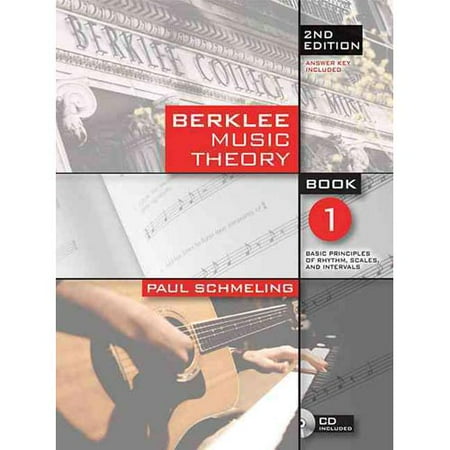 Berklee Music Theory: Book 1/ Basic Principles of Rhythm, Scales, and Intervals