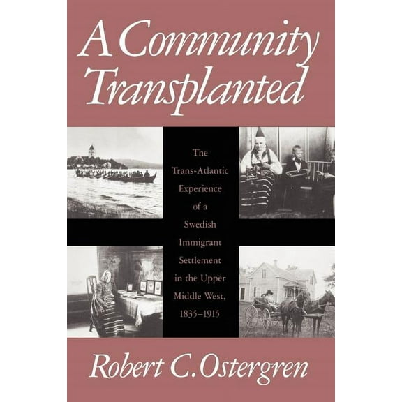 Social Demography A Community Transplanted, (Paperback)