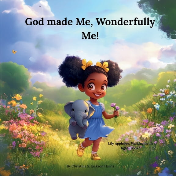 God made Me, Wonderfully me!, (Paperback)