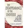 thumbnail image 2 of Pre-Owned The Disappearance of the Universe: Straight Talk about Illusions, Past Lives, Religion, Sex, Politics, and the Miracles of Forgiveness (Paperback) 1401905668 9781401905668, 2 of 2