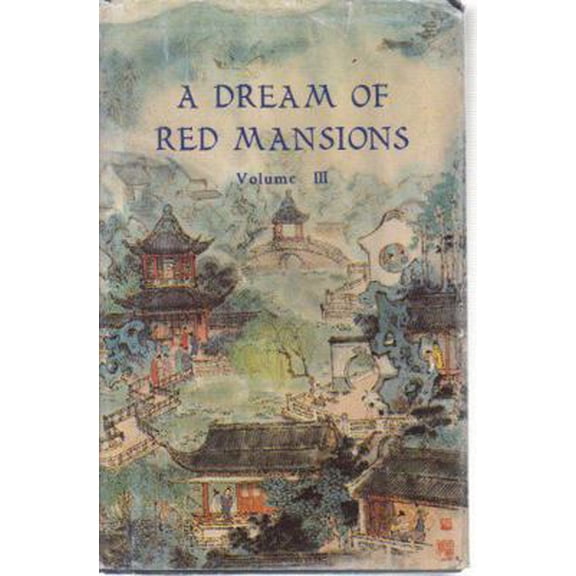 Pre-Owned A Dream of Red Mansions: Volume III (Hardcover) 7119015486 9787119015484