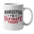 thumbnail image 1 of Addicted To Ultimate Frisbee Cool Sport Game Themed Coffee & Tea Gift Mug Cup, Decor, Stuff, And Merch For A Team Player, Sports Fan, Coach, Youth, Men, And Women (11oz), 1 of 4