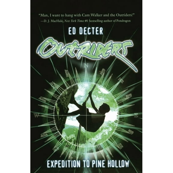 Outriders Expedition to Pine Hollow, Book 3, (Paperback)