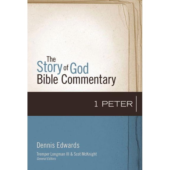 Story of God Bible Commentary 1 Peter: 17, (Hardcover)