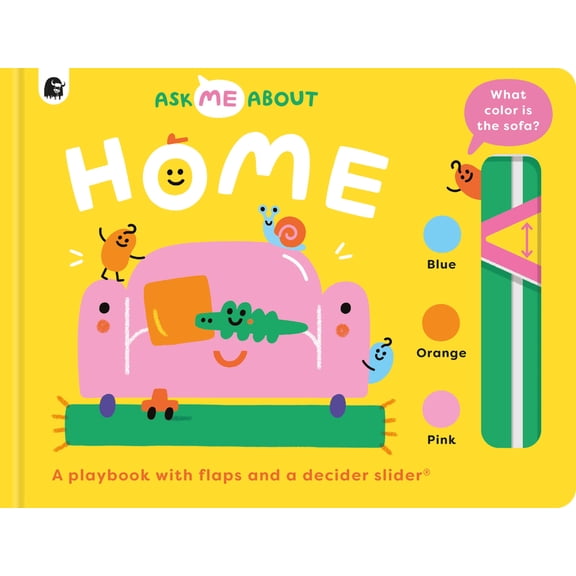 Ask Me about Home: A Playbook with Flaps and a Decider Slider(r), (Board Book)