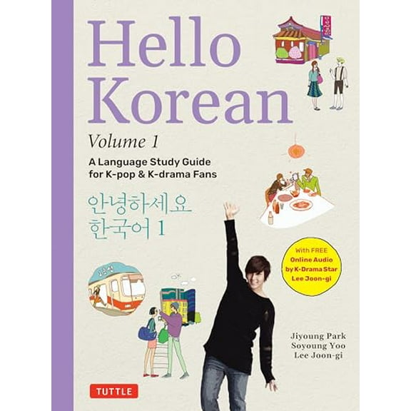 Pre-Owned Hello Korean Volume 1: The Language Study Guide for K-Pop and K-Drama Fans with Online Audio Recordings by K-Drama Star Lee Joon-Gi!: A Language Study ... Audio Recordings by Paperback