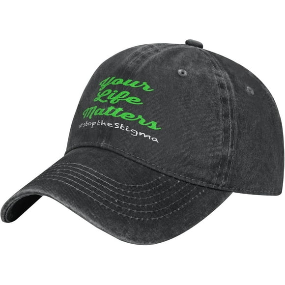 Your Life Matters Stop The Stigma Mental Health Awareness Unisex Hat Adjustable Fashion Hat Casual Hat Truck Hat Dad