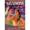 Shadow: Courage of the Stone (Courage of Stone Series) [Hardcover - Used]