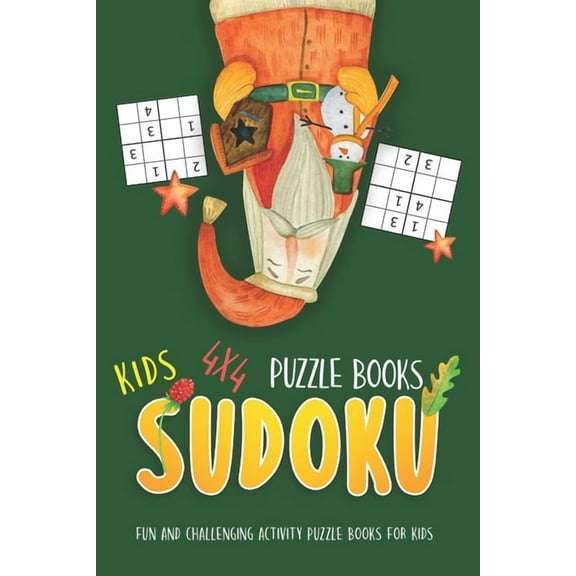 Sudoku Books for Kids: Kids Sudoku Puzzle Books: Brain Games For Kids Improve Memory, Logic And Critical Thinking Skills 4x4 (Paperback)