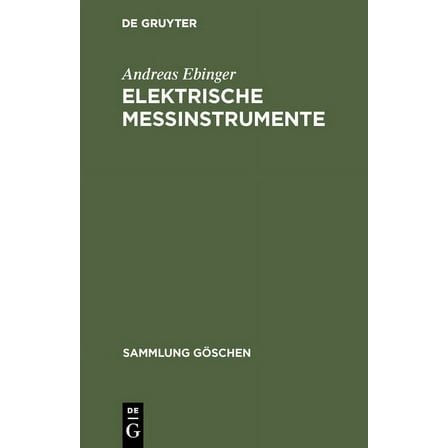 Sammlung Göschen: Elektrische Meßinstrumente (Hardcover)