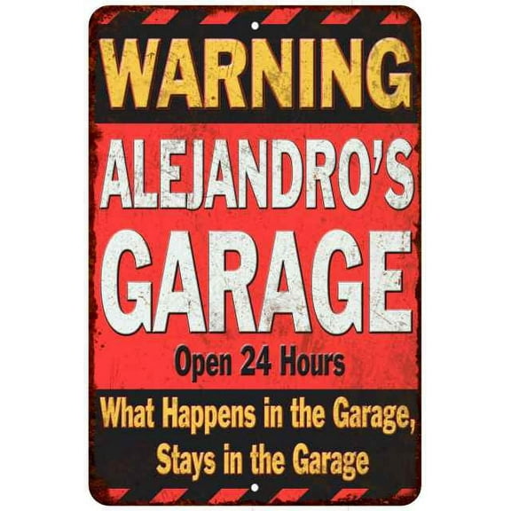ALEJANDRO'S Garage Warning Man Cave Wall Decor 8 x 12 High Gloss Metal 208120030308
