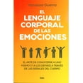 thumbnail image 1 of Libro El Lenguaje Corporal De Las Emociones Tapa Blanda, Autor Vanessa Guerra, Editorial Rba, 1 of 2