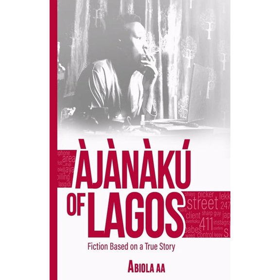 Ajanaku Of Lagos (Paperback)