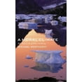 thumbnail image 1 of Pre-Owned A Moral Climate: The Ethics of Global Warming (Paperback) 1570757119 9781570757112, 1 of 1