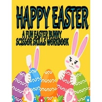 Happy Easter Scissor Skills Workbook: A Fun Easter Scissor Skills Workbook (Paperback)