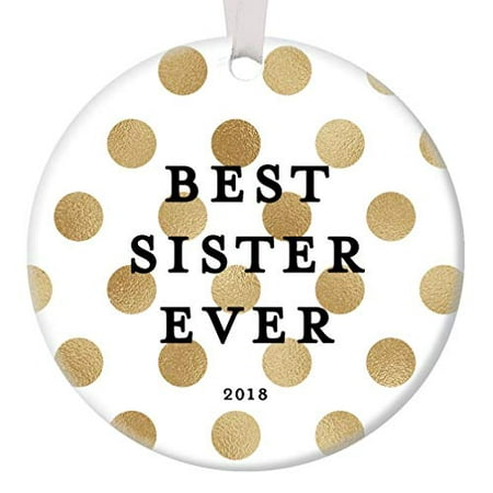 Best Sister Ever 2019 Christmas Gift Ornament Ceramic Tree Decoration Close Family Sibling BFF Sisters Forever Friends Holiday Season Collectible Present 3