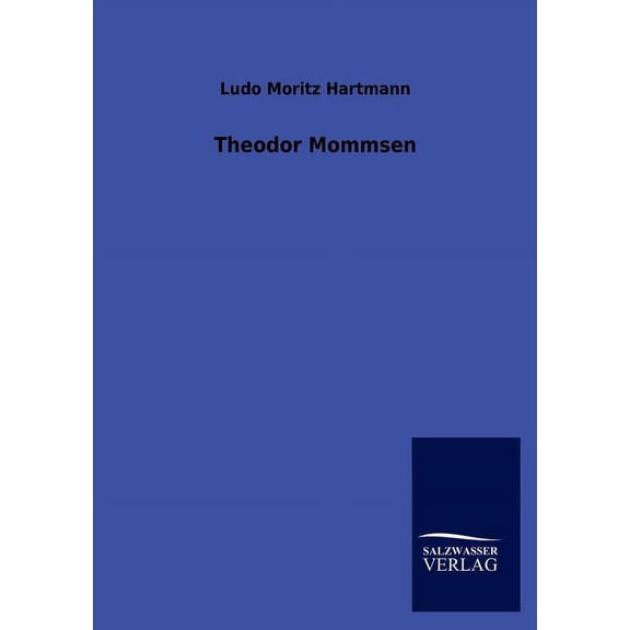 Theodor Mommsen (Paperback)