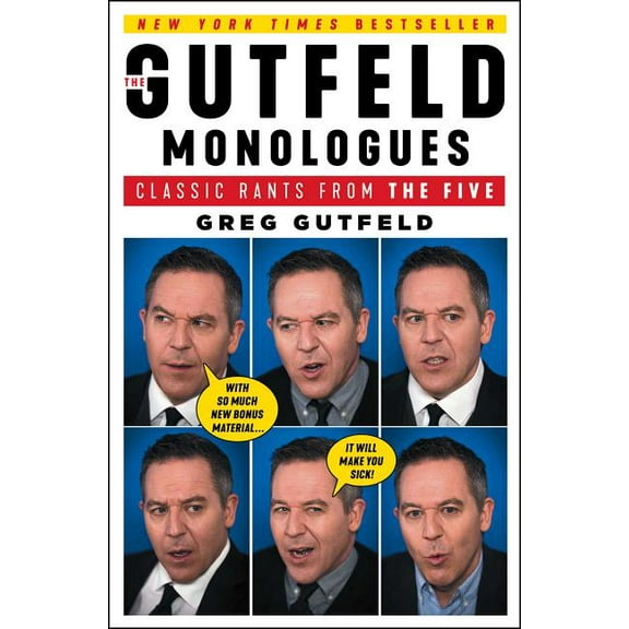 The Gutfeld Monologues: Classic Rants from the Five, (Paperback)