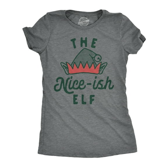 Womens The Nice Ish Elf T Shirt Funny Good Behavior Xmas Elves Joke Tee for Ladies Womens Graphic Tees
