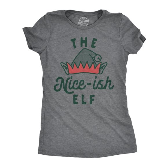 Womens The Nice Ish Elf T Shirt Funny Good Behavior Xmas Elves Joke Tee for Ladies (Dark Heather Grey - NICEISH) - XXL