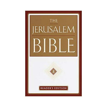 The Jerusalem Bible: Reader's Edition