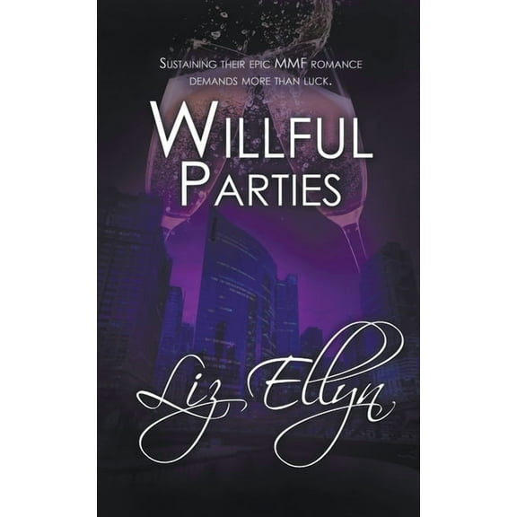 Willful Parties, (Paperback)