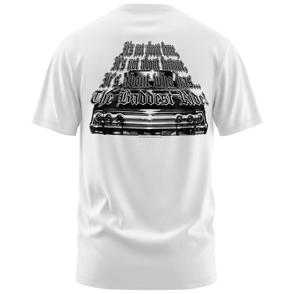 Rollin Hard men's It's Not About Fame and Fortune Lowrider white classic fit front and back print graphic tee shirt