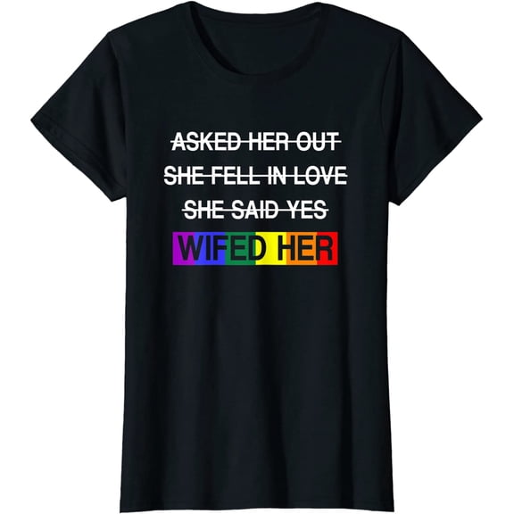Wifed Her LGBTQ Romantic Lesbian Couples Gift T-Shirt