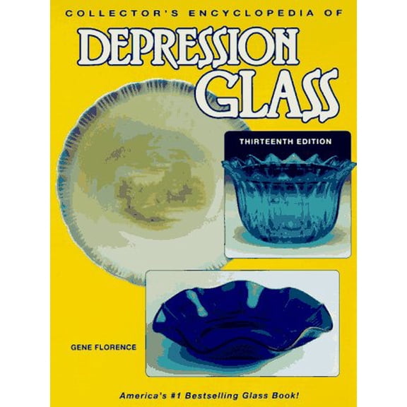 Pre-Owned Collector's Encyclopedia of Depression Glass (13th ed) (Paperback) 1574320114 9781574320114