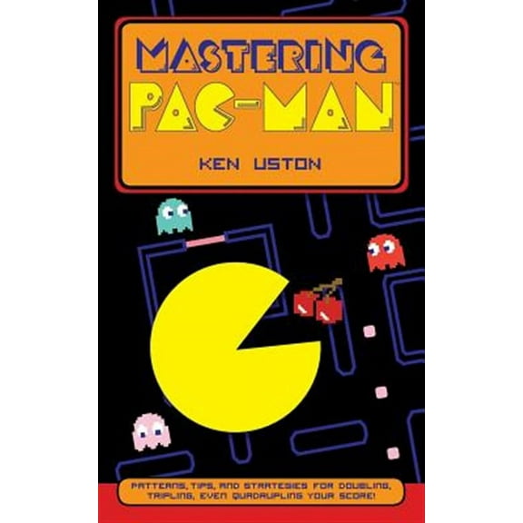 Mastering Pac-Man (Paperback)
