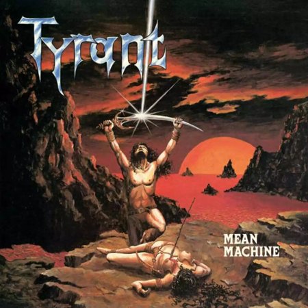 Tyrant Mean Machine (Vinyl Record) 12 Album Coloured Vinyl