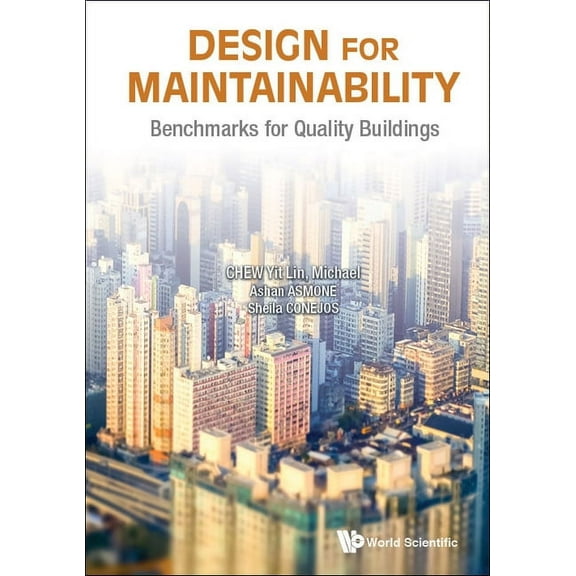 Design for Maintainability: Benchmarks for Quality Buildings, (Paperback)