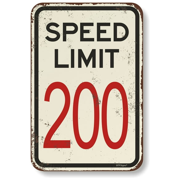 BTFSigns 8" x 12" Speed Limit 200 Aluminum Sign - Retro Red Black Road Metal Sign Funny Garage Man Cave Decor