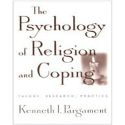 Psychology Of Religion And Coping