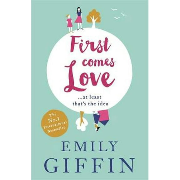 First Comes Love (Paperback)