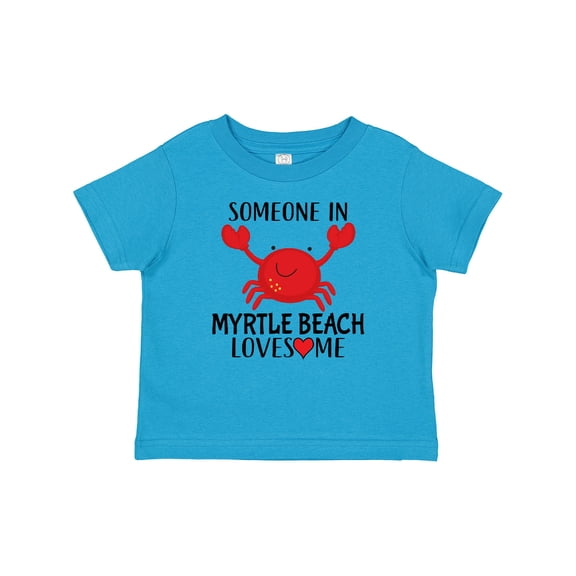 Inktastic Someone in Myrtle Beach Loves Me Boys or Girls Baby T-Shirt