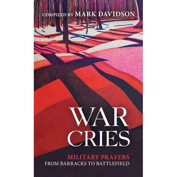 War Cries, (Paperback)